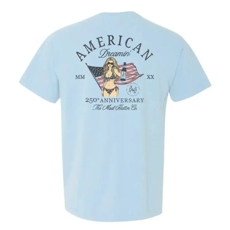 American Dreamin' T-Shirt